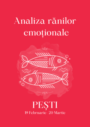 Analiza rănilor emoționale Pești