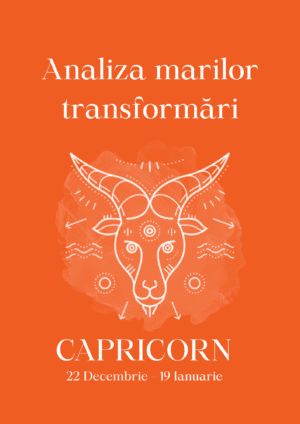 Analiza marilor transformări Capricorn